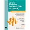 Alpha Test Medicina Semestre filtro 2025-2026. 3000 quesiti commentati. Chimica e Propedeutica biochimica, Fisica e Biologia. Con simulatore online