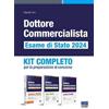 Maggioli Editore Dottore commercialista. Esame di Stato 2024. Kit completo per la preparazione al concorso Claudio Orsi