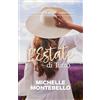 Michelle Montebello L'Estate di Tutto: Le Stagioni di Belle: Libro Uno