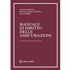 GIUFFRÈ Manuale di diritto delle assicurazioni