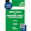 La Tribuna Codice penale e di procedura penale e leggi complementari. Con App Tribunacodici. 1/2022