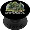 Outsider Path Sentiero che prendi John Muir Amante della natura Escursionista Escursionismo in PopSockets PopGrip Adesivo