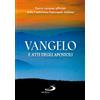 Vangelo e Atti degli Apostoli