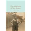 Macmillan Collector's Library The adventures of Tom Sawyer: Mark Twain