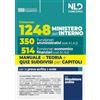 Nld Concorsi Concorso per 1248 posti Ministero dell'interno. 350 Posti funzionario amministrativo e 514 posti funzionario economico-finanziario. Teoria e Test di verifica