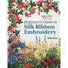 Ann Cox Beginner's Guide to Silk Ribbon Embroidery (Tascabile)