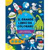 FairyWren Publishing Il grande libro da colorare per bambini: per bambini dai 4 anni in su: Pirati, dinosauri, robot e altro ancora
