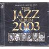 Polydor JAZZ ALBUM 2003 -36TR-