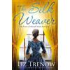 Liz Trenow The Silk Weaver (Tascabile)