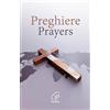 Paoline Editoriale Libri Preghiere-Prayers. Ediz. bilingue