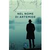 bookabook Nel nome di Artemide. Un'indagine del commissario Baldi