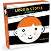 LA MARGHERITA EDIZIONI La famiglia. Libro in stoffa. Ediz. a colori