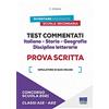 Maggioli Editore Concorso Scuola 2022. Test commentati Italiano - Storia - Geografia Discipline letterarie Classi A12/A22 - Prova scritta