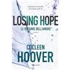 Leggereditore Losing Hope. Le sintonie dell'amore