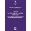 Giannini Editore Lilith, le sue figlie e altre streghe. L'oscuro viaggio della conoscenza femminile tra miti, superstizioni e persecuzioni