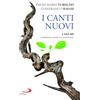 San Paolo Edizioni I canti nuovi. I Salmi, traduzione poetica e commento