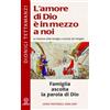 Famiglia ascolta la parola di Dio