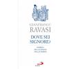Dove sei, Signore?