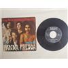 PANNA FREDDA - UNA LUCE ACCESA TROVERAI - VEDO LEI - VINILE - 45 GIRI - 7" EX
