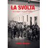 Tagete La svolta. Lo sciopero, un diario, l'amore