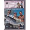 TUTTI A SCUOLA DI PESCA 3 TRAINA TONNI BRANCO DVD Onofaro D'Angelo Nuovo M10434