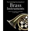 Arnold Myers The Cambridge Encyclopedia of Brass Instruments (Tascabile)