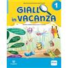 CAPITELLO Giallo in vacanza. Attività multidisciplinari per le vacanze. Per la Scuola elementare. Con e-book. Con espansione online. 4 Caratteri. Con Inserto ... Narrativa: I tre porcel... (Vol. 1)