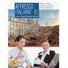 LE MONNIER Affresco italiano B1. Corso di lingua italiana per stranieri. Con 2 CD Audio