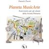 WE Knife Pianeta MusicArte: Eserciziario per gli alunni della scuola primaria