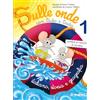Tredieci Sulle onde con Dido e Dado. Italiano, storia e geografia. Per la Scuola elementare (Vol. 1)