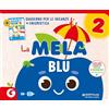 GIUNTI SCUOLA La mela blu. Quaderno per le vacanze (Vol. 2)