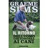De Agostini Il ritorno dell'uomo che sussurra ai cani