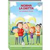Educando La grande sfida. Norma la dritta. Ediz. ad alta leggibilità