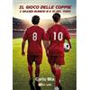 YOUCANPRINT Il gioco delle coppie. I grandi numeri 8 e 10 del Toro