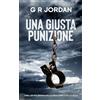 Carpetless Publishing Una Giusta Punizione: Thriller polizieschi delle highlands e delle isole