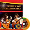 Progetti Sonori Metodo di base per chitarra classica. Per le scuole medie a indirizzo musicale, i licei musicali e i corsi preaccademici. Con CD-Audio