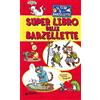 Giunti Editore Il superlibro delle barzellette