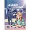 MEDUSA EDITRICE Un'amicizia impossibile