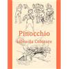 CREATESPACE Pinocchio: Libro da Colorare