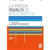 Simone per la Scuola La prova INVALSI di matematica. Per il 5° anno delle Scuole superiori. Con e-book. Con espansione online