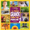 White Star Publishers Il primo grande libro dei perché. Ediz. a colori (Vol. 2)