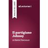 Lecturae.it Il partigiano Johnny - Beppe Fenoglio (analisi del libro)