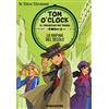De Agostini La rapina del secolo. Tom O'Clock e i detective del tempo. Ediz. illustrata (Vol. 3)