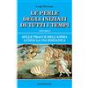 STUDI ESOTERICI Sulle tracce dell'anima lungo la Via Iniziatica. Le perle degli iniziati di tutti i tempi (Vol. 2)