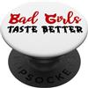 Mens Bad Girls Taste Better Shirt Women Bad Girls Taste Better Unholy Nun Dark Romance Sexy Women PopSockets PopGrip Adesivo