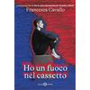 Salani Ho un fuoco nel cassetto