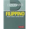 Vallardi A. Filippino. Italiano-filippino. Filippino-italiano