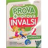 ARDEA Prova e riprova INVALSI. Matematica. Per la Scuola elementare. Ediz. per la scuola (Vol. 2)