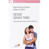 San Paolo Edizioni Sesso senza tabù. Dal Cantico di tutti i cantici d'amore