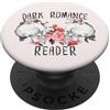 Dark Romance Reader Designs and Motifs Dark Romance Reader Amore gotico estetico scuro PopSockets PopGrip Adesivo
